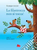 La filastrocca non si tocca!. E-book. Formato PDF ebook