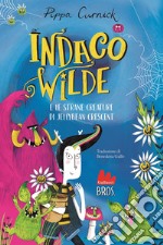 Indaco Wilde e le strane creature di Jellybean Crescent. E-book. Formato EPUB ebook