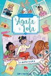 Le creazioni di Agata e Lola. La nuova vicina. E-book. Formato EPUB ebook di Catherine Kalengula