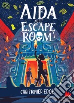 Aida nell'escape room. E-book. Formato EPUB ebook