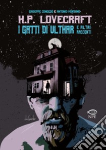 HP Lovecraft - I gatti di Ulthar e altri racconti. E-book. Formato PDF ebook di Aa. Vv.