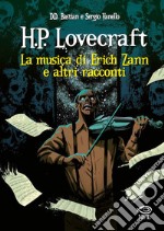 H.P. Lovecraft – La musica di Erich Zann e altri racconti. E-book. Formato PDF ebook