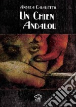 Un chien andalou. E-book. Formato PDF