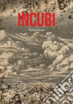 Incubi. E-book. Formato PDF ebook