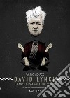 David Lynch: il tempo del viaggio e del sogno. E-book. Formato PDF ebook