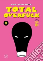 Total OverFuck. E-book. Formato PDF