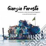 Giorgio Foresto: Avventure a colori di un pittore fuggiasco. E-book. Formato PDF