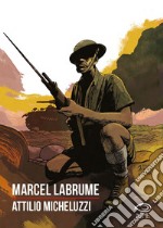 Marcel Labrume. E-book. Formato PDF ebook