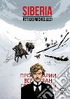 Siberia. E-book. Formato PDF ebook di Attilio Micheluzzi