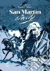 San Martín di Alberto Breccia. E-book. Formato PDF ebook