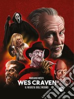 Wes Craven: Il regista dell'incubo. E-book. Formato PDF ebook