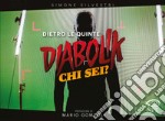 Dietro le quinte - Diabolik: Chi sei?. E-book. Formato PDF ebook