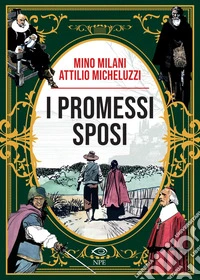 I promessi sposi. E-book. Formato PDF ebook