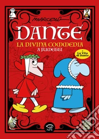 Dante – La Divina Commedia a fumetti. E-book. Formato PDF ebook