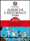 Alberghi e ristoranti d'Italia 2010. E-book. Formato EPUB ebook