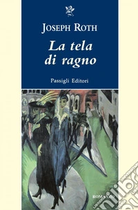 LA TELA DI RAGNO. E-book. Formato EPUB ebook