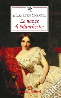 LE NOZZE DI MANCHESTER. E-book. Formato EPUB ebook