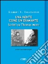 Una mente come un diamanteScritti su Thomas More. E-book. Formato EPUB ebook di Gilbert K. Chesterton