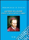 Alfonso De Liguori. Vescovo a forza e moralista geniale. E-book. Formato EPUB ebook