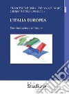 L'Italia europeaDall'Unificazione all'Unione. E-book. Formato Mobipocket ebook