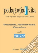 Pedagogia e Vita 2017/2Umanesimo, Postumanesimo, Educazione. E-book. Formato EPUB ebook