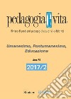 Pedagogia e Vita 2017/2Umanesimo, Postumanesimo, Educazione. E-book. Formato EPUB ebook di Riccardo Campa