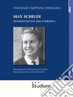 Max SchelerFenomenologia della persona. E-book. Formato EPUB ebook