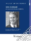 Max Scheler: Fenomenologia della persona. E-book. Formato EPUB ebook di Vincenzo Filippone-Thaulero