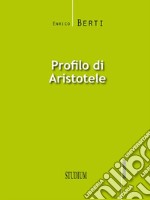 Profilo di Aristotele. E-book. Formato EPUB ebook