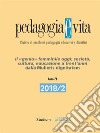 Pedagogia e Vita 2018/2Il «genio» femminile oggi: società, cultura, educazione a trent’anni dalla Mulieris dignitatem. E-book. Formato EPUB ebook