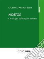 NostosOntologia dello spaesamento. E-book. Formato EPUB ebook