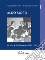 Aldo MoroGli anni della 'Sapienza' (1963-1978). E-book. Formato EPUB ebook