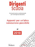 Dirigenti Scuola 37/2018Appunti per un'altra valutazione possibile. E-book. Formato EPUB ebook