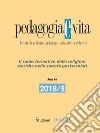 Pedagogia e Vita 2018/3Il ruolo formativo delle religioni storiche nelle società postsecolari. E-book. Formato EPUB ebook