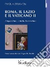 Roma, il Lazio e il Vaticano IIPreparazione, contributi, recezione. E-book. Formato Mobipocket ebook