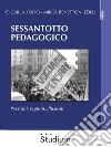 Sessantotto pedagogicoPassioni, ragioni, illusioni. E-book. Formato EPUB ebook