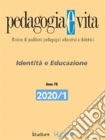 Pedagogia e Vita 2020/1dentità e Educazion. E-book. Formato EPUB ebook