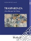TrasparenzaUna sfida per la Chiesa. E-book. Formato EPUB ebook