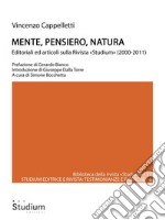 Mente, Pensiero, NaturaEditoriali ed articoli sulla Rivista «Studium» (2000-2011). E-book. Formato EPUB ebook