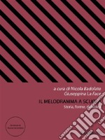 Il melodramma a scuolaStoria, forme, didattica. E-book. Formato EPUB