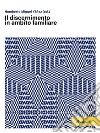 Il discernimento in ambito familiare. E-book. Formato EPUB ebook di Humberto Miguel Yáñez