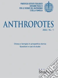 Anthropotes 2024 / XL / 1Chiesa e famiglia in prospettiva storica  Questioni e casi di studio. E-book. Formato EPUB ebook