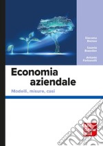 Economia aziendale: Modelli, misure, casi. E-book. Formato PDF ebook