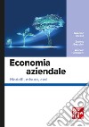 Economia aziendale: Modelli, misure, casi. E-book. Formato PDF ebook di Antonio Parbonetti