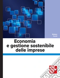Economia e gestione sostenibile delle imprese. E-book. Formato EPUB ebook