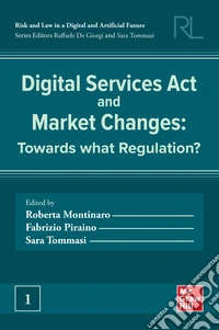 Digital Services Act and Market Changes: Towards what Regulation?. E-book. Formato EPUB ebook