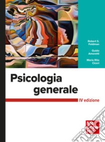 Psicologia generale 4/ed. E-book. Formato PDF ebook di Maria Rita Ciceri