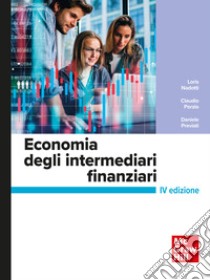 Economia degli intermediari finanziari 4/ed. E-book. Formato PDF ebook di Daniele Previati