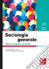 Sociologia generale 3/ed: Teorie, metodo, concetti. E-book. Formato PDF ebook