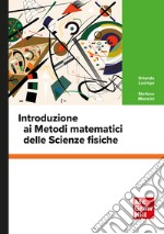 Introduzione ai Metodi matematici delle Scienze fisiche. E-book. Formato PDF ebook